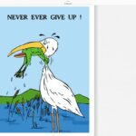 Never give up